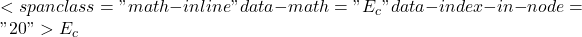 <span class="math-inline" data-math="E_c" data-index-in-node="20">E_c