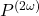  P^{(2\omega)} 